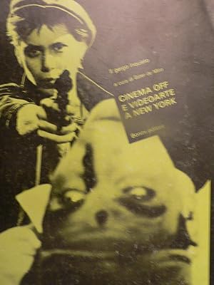 Bild des Verk�ufers f�r Cinema Off e Videoarte a New York Il gergo inquieto zum Verkauf von Antonio Pennasilico