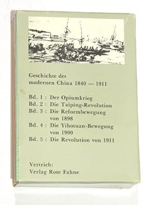 Geschichte des modernen China 1840 - 1911. - 5 Bände im Schuber.