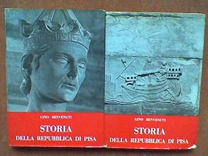 Storia della Repubblica di Pisa (Le quattro stagioni di una meravigliosa avventura). Tomo 1, Tomo 2