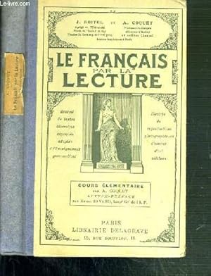 Imagen del vendedor de LE FRANCAIS PAR LA LECTURE - COURS ELEMENTAIRE. a la venta por Le-Livre