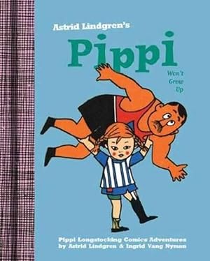 Bild des Verkufers fr Pippi Won't Grow Up (Hardcover) zum Verkauf von Grand Eagle Retail
