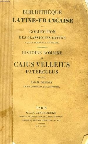 Bild des Verkufers fr HISTOIRE ROMAINE DE CAIUS VELLEIUS PATERCULUS ADRESSEE A M. VINICIUS, CONSUL zum Verkauf von Le-Livre