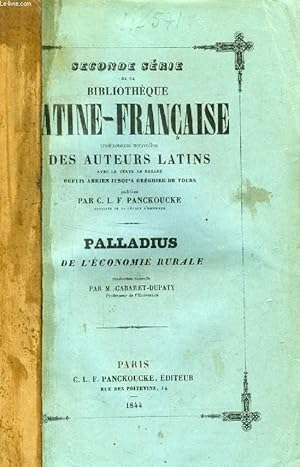 Bild des Verkufers fr L'ECONOMIE RURALE DE PALLADIUS RUTILIUS TAURUS AEMILIANUS zum Verkauf von Le-Livre