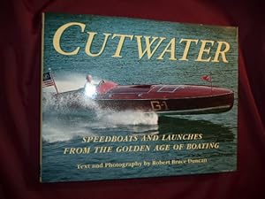 Imagen del vendedor de Cutwater. Inscribed by one of the boat owners. Speedboats and Launches from the Golden Age of Boating. a la venta por BookMine