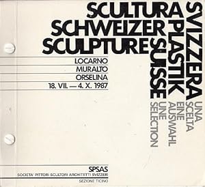 Immagine del venditore per Scultura Svizzera: Una Scelta = Schweizer Plastik, Eine Auswahl = Sculpture Suisse, Une Selection venduto da LEFT COAST BOOKS