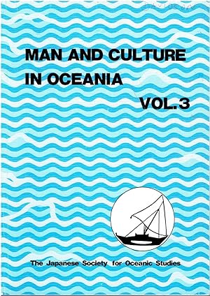 Man and Culture in Oceania, Vol. 3.