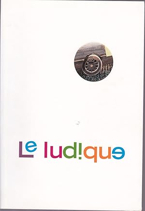 Le Ludique