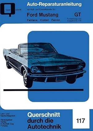 Seller image for Ford Mustang GT. Band 2 : Fairlane . Comet . Falcon for sale by AHA-BUCH GmbH