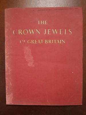 Seller image for THE CROWN JEWELS OF GREAT BRITAIN for sale by Uncle Peter's Books