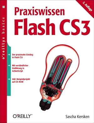 Seller image for Praxiswissen Flash CS3. oreillys basics. for sale by getbooks GmbH