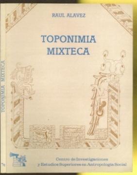 Imagen del vendedor de Toponimia Mixteca a la venta por The Book Collector, Inc. ABAA, ILAB
