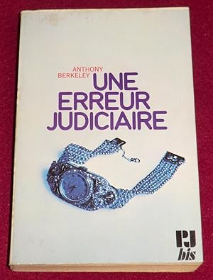 Imagen del vendedor de UNE ERREUR JUDICIAIRE a la venta por LE BOUQUINISTE