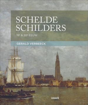 Immagine del venditore per Scheldeschilders. 19e en 20e eeuw. venduto da BOOKSELLER  -  ERIK TONEN  BOOKS