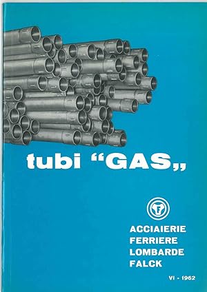 Tubi "Gas" a vite e manicotto senza saldatura e saldati. VI 1962