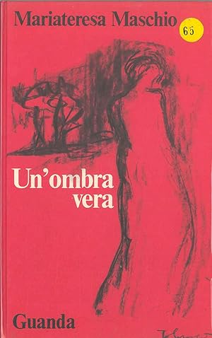 Un'ombra vera Presentazione di M. Moretti