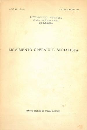 Movimento operaio e socialista. Anno VIII, n. 3-4. Luglio - dicembre 1962
