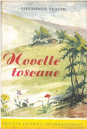 Novelle toscane. Nuova edizione