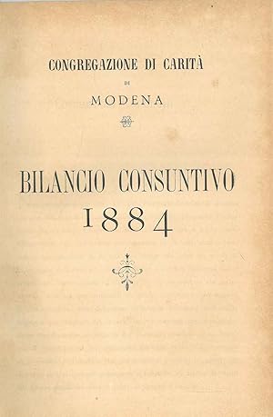 Congregazione di Carità di Modena. Bilancio consuntivo 1884