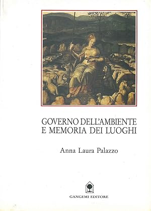 Governo dell'ambiente e memoria dei luoghi