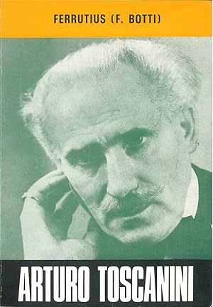 Arturo Toscanini a 20 anni dalla morte (25 marzo 1868 - 16 gennaio 1957)