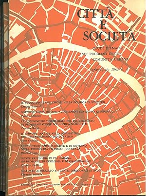 Città e società. Studi e analisi sui problemi delle comunità urbane. 1969, annata completa