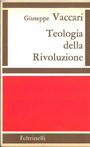 Imagen del vendedor de Teologia della rivoluzione a la venta por Studio Bibliografico Orfeo (ALAI - ILAB)