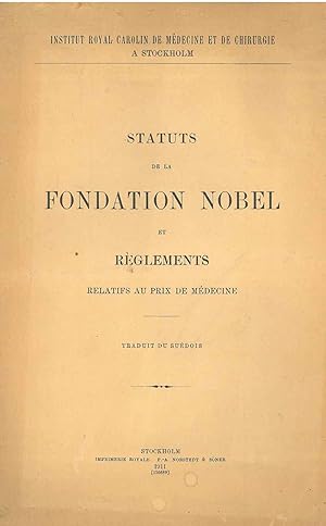 Imagen del vendedor de Statuts de la fondation Nobel et rglements relatifs au prix de mdecine a la venta por Studio Bibliografico Orfeo (ALAI - ILAB)
