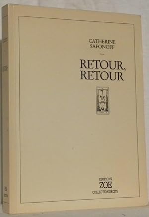 Bild des Verkufers fr Retour, retour. Collection Rcits 4. zum Verkauf von Bouquinerie du Varis