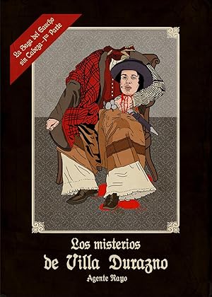 Imagen del vendedor de LOS MISTERIOS DE VILLA DURAZNO, 1 Parte de La Saga Del Gaucho Sin Cabeza a la venta por Rayo Rojo