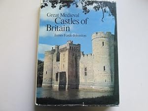 Seller image for Great Medieval Castles of Britain for sale by Goldstone Rare Books