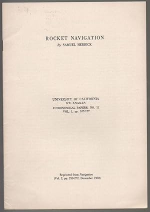 Image du vendeur pour Space Rocket Trajectories. University of California Los Angeles. Astronomical Papers, No. 10. [Reprinted from the Journal of the British Interplanetary Society. (Vol. 9, No. 5, pp. 235-241, September 1950.)] mis en vente par Fldvri Books