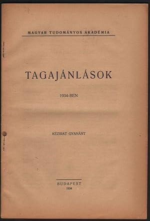 Tagajánlások 1934-ben. [Recommendations for New Members in 1934.]