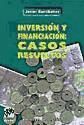 INVERSIÓN Y FINANCIACIÓN: CASOS RESUELTOS