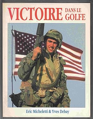 Seller image for Victoire Dans Le Golfe for sale by Riverwash Books (IOBA)