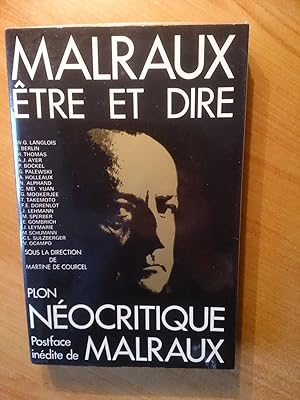 Bild des Verkufers fr MALRAUX ETRE ET DIRE , NEOCRITIQUE par Andr Malraux zum Verkauf von KEMOLA