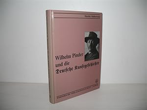 Bild des Verkufers fr Wilhelm Pinder und die deutsche Kunstgeschichte. Aus dem Niederlnd. bers. von Martin Pschel; zum Verkauf von buecheria, Einzelunternehmen