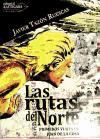 Imagen del vendedor de Las rutas del Norte : primeros viajes de Juan de la Cosa a la venta por AG Library