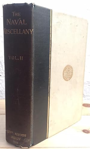Image du vendeur pour The Naval Miscellany Volume II mis en vente par Foster Books - Stephen Foster - ABA, ILAB, & PBFA