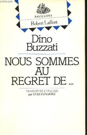 Imagen del vendedor de NOUS SOMME AU REGRET DE. / COLLECTION "PAVILLONS". a la venta por Le-Livre