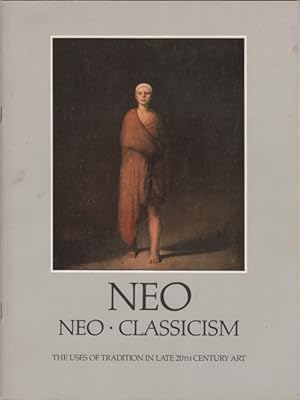 Bild des Verkufers fr Neo. Neo-Classicism. The Uses of Tradition in Late 20th Century Art zum Verkauf von Kaaterskill Books, ABAA/ILAB