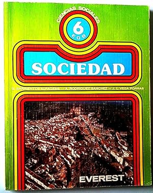 Seller image for Sociedad: 6 EGB for sale by Librera Salvalibros Express