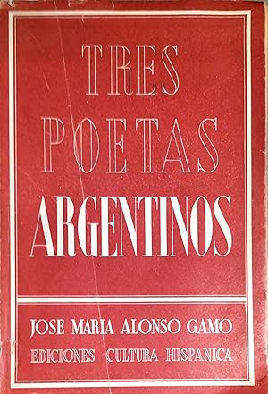 Bild des Verkufers fr TRES POETAS ARGENTINOS zum Verkauf von Ziggurat Libros