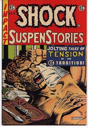 Shock SuspenStories #12 - Weird Fantasy #13 - Crime SuspenStories #25 - East Coast Classics Comix...