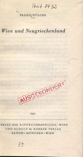 Seller image for Wien und Neugriechenland. for sale by Antiquariat Bookfarm