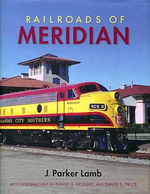 Railroads of Meridian