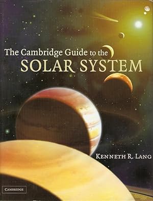 Immagine del venditore per The Cambridge Guide to the Solar System venduto da City Basement Books