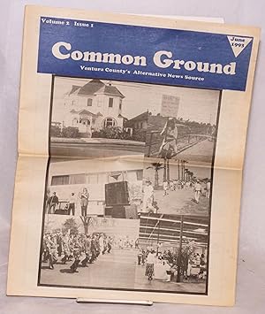 Bild des Verkufers fr Common Ground: Ventura County's alternative news source, vol. 2, #1, June 1993 zum Verkauf von Bolerium Books Inc.