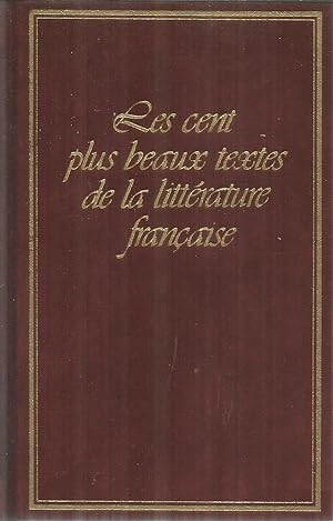 Seller image for Les cent plus beau textes de la littrature franaise for sale by Joie de Livre