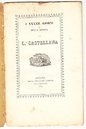 I XXXII giorni della difesa di C.ta Castellana