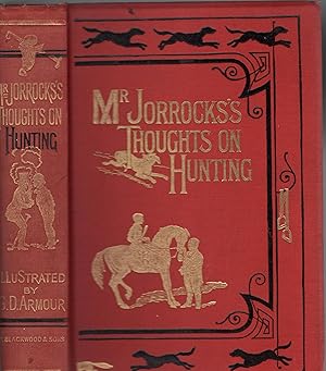 Immagine del venditore per Thoughts on Hunting and Other Matters, illustrations by G D Armour, venduto da Wyseby House Books